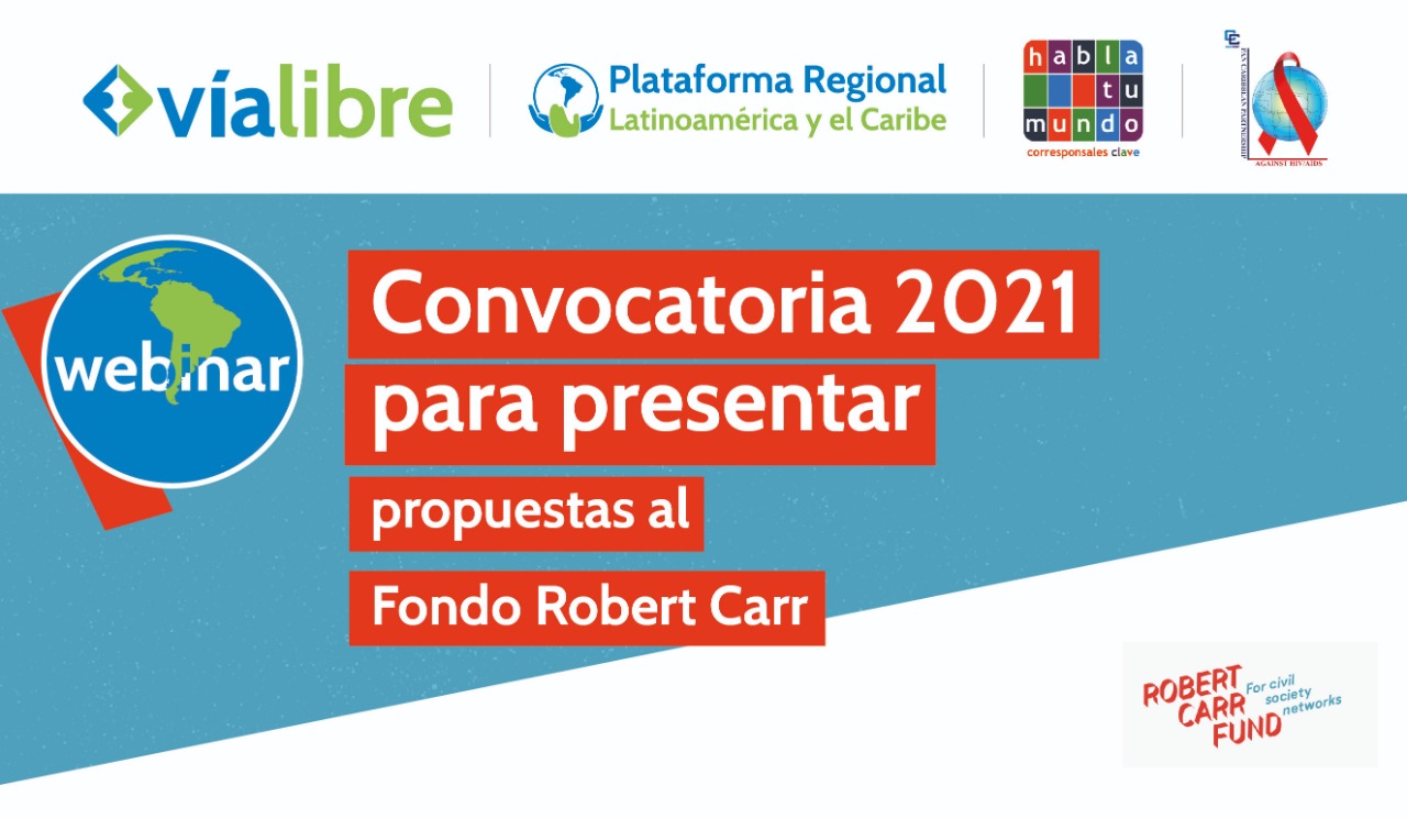 Webinar: Convocatoria 2021 para presentar propuestas al Fondo Robert Carr