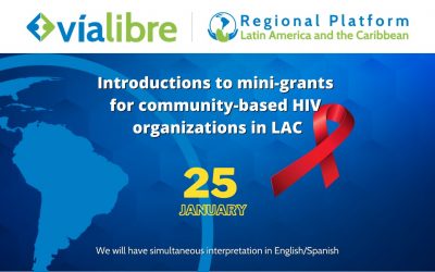 Introductions to mini-grants for community-based HIV organizations in LAC