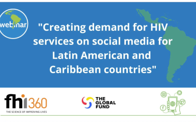 Webinar: Creating demand for HIV services on social media for Latin American and Caribbean countries